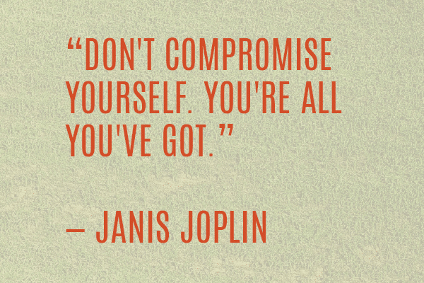Janis Joplin Quote Janis Joplin Quote