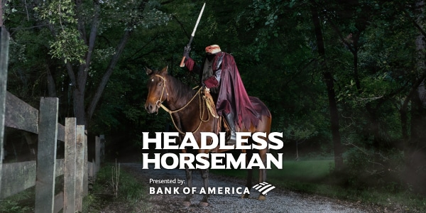 Headless Horseman Presented by: Bank of America