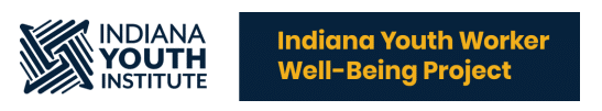 Indiana Youth Worker Well-being project
